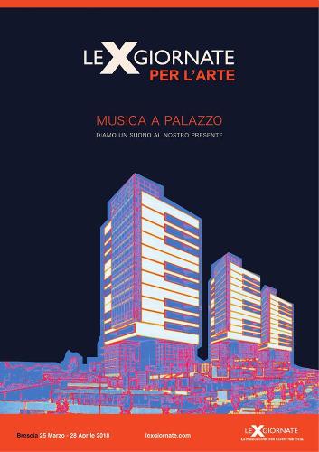 Le X Giornate per larte. Musica a Palazzo