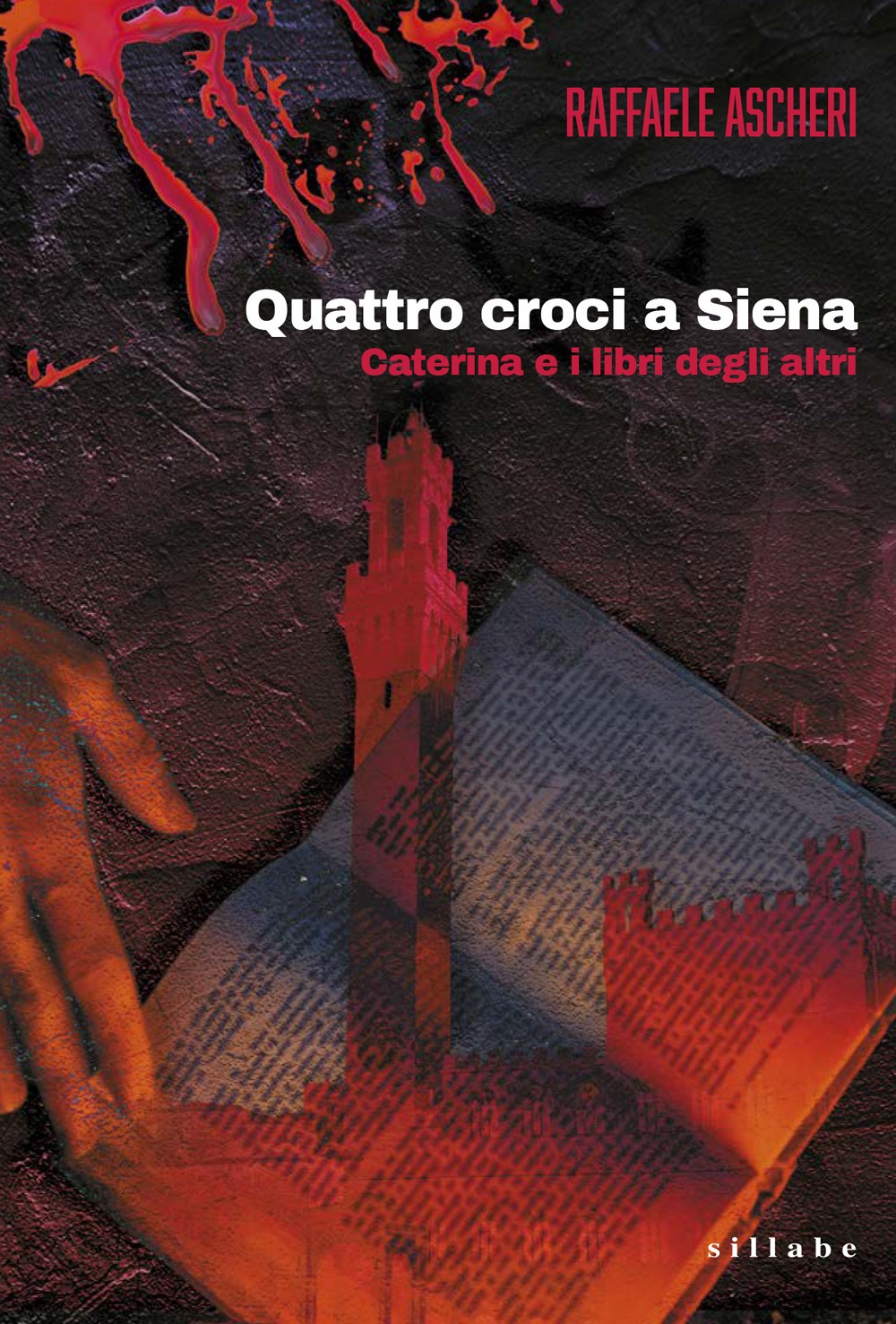 COPERTINA Quattro croci a Siena