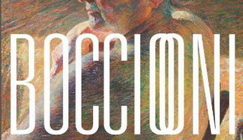 Umberto Boccioni - Genio e memoria