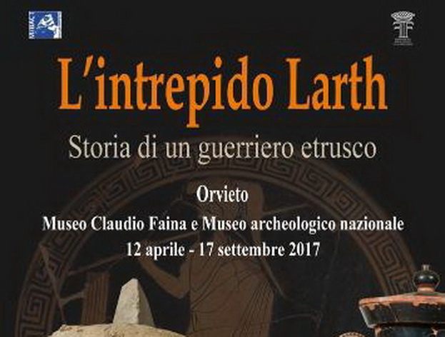 L&#039;Intrepido Larth. Storia di un guerriero etrusco