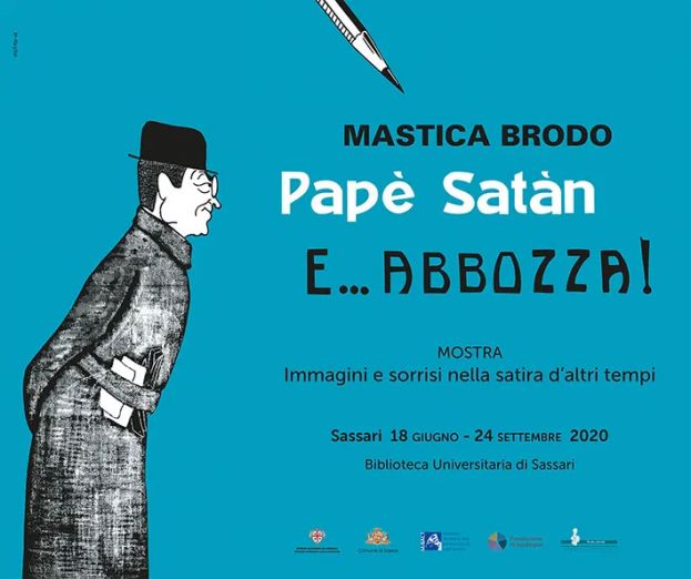 Mastica Brodo Papè Satàn E...ABBOZZA - Immagini e sorrisi nella satira d&#039;altri tempi