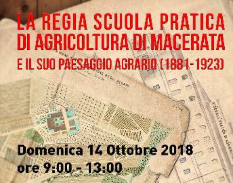 La Regia Scuola Pratica di Agricoltura di Macerata e il suo paesaggio agrario (1881-1923)