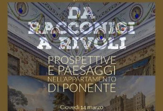 Da Racconigi a Rivoli - Prospettive e paesaggi nell&#039;Appartamento di Ponente