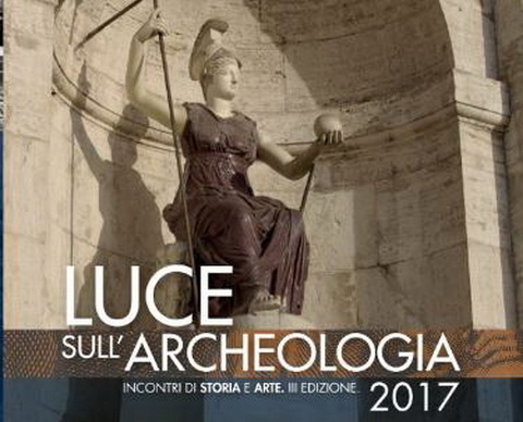 Roma oltre Roma - luce sull’Archeologia 